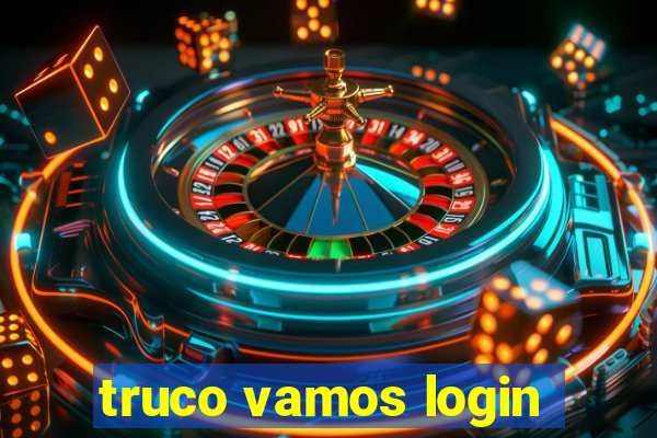 truco vamos login